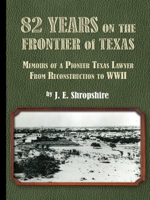cover image of 82 Years on the Frontier of Texas